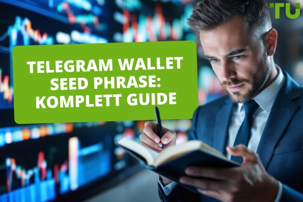 Telegram Wallet Seed Phrase: Fullständig guide