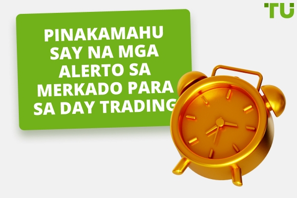 Pinakamahusay na Mga Alerto sa Merkado para sa Day Trading sa 2026