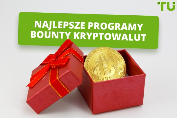 Najlepsze programy bounty kryptowalut w 2026 roku