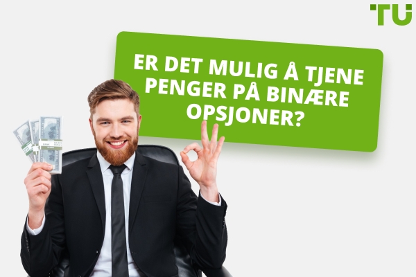 Tjener noen penger på binære opsjoner?
