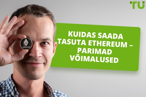 Kuidas teenida tasuta Ether