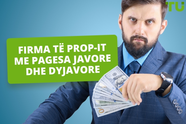 Firmat e Prop-it me Pagesa Javore dhe Dyjavore