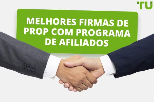 Melhores programas de afiliados de prop trading