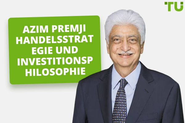 Azim Premji Handelsstrategie und Investitionsphilosophie
