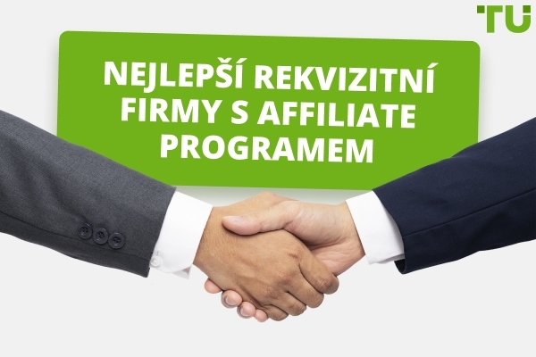Nejlepší affiliate programy pro obchodování s rekvizitami