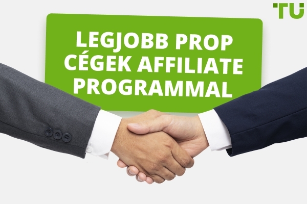 A legjobb prop kereskedési partnerprogramok