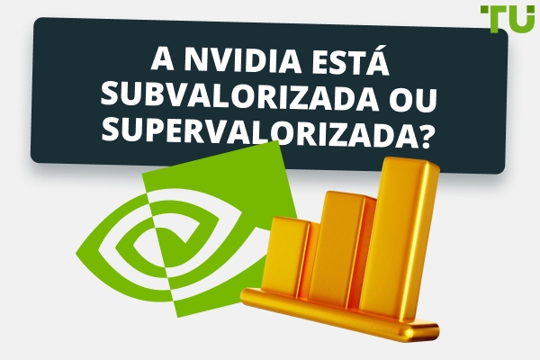 Nvidia está subvalorizada ou supervalorizada após o crash do mercado?