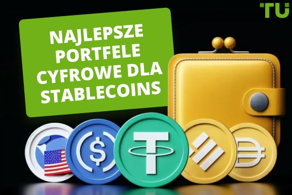 Najlepsze portfele stablecoinów w 2026 roku | Pełny przewodnik