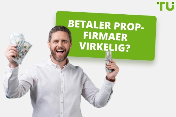 Betaler Prop-firmaer Virkelig?