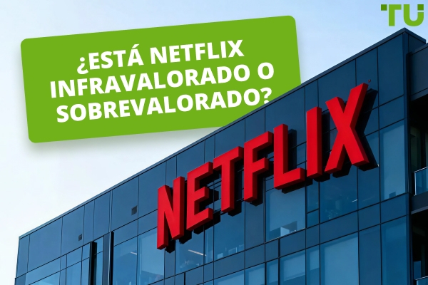 ¿Está Netflix infravalorado o sobrevalorado después del desplome del mercado?