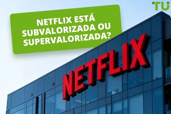 Netflix está subvalorizada ou supervalorizada após o crash do mercado?