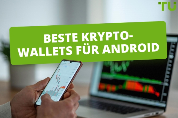 Beste Android Krypto-Wallets im Jahr 2026