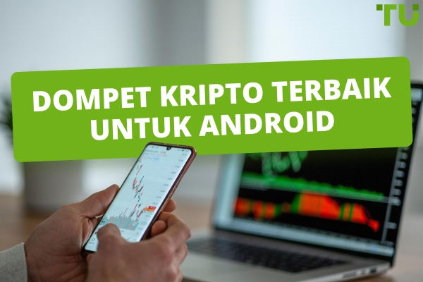 Dompet Kripto Android Terbaik di 2026