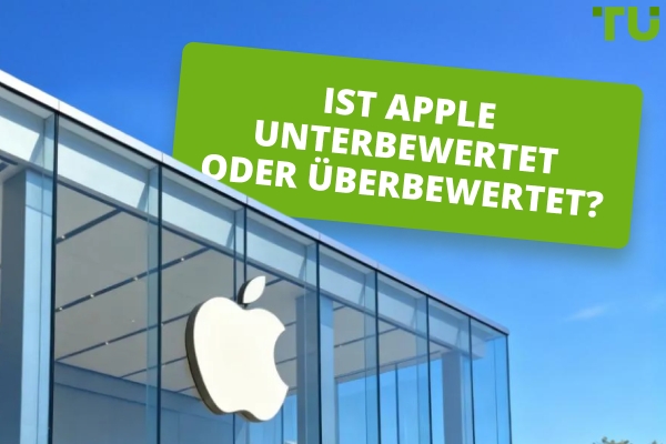 Ist Apple nach dem Börsencrash unterbewertet oder überbewertet?