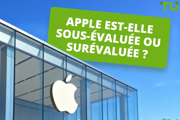 Apple est-elle sous-évaluée ou surévaluée après le krach boursier ?