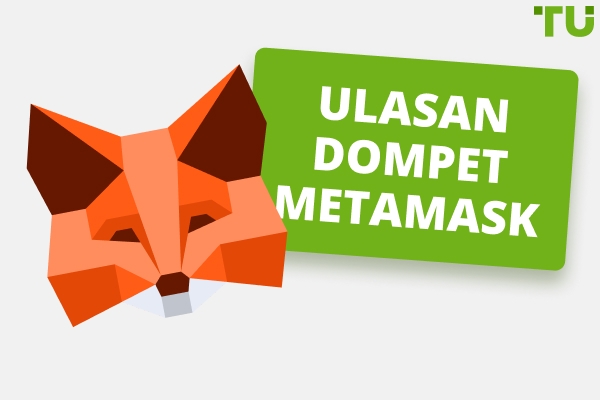 Ulasan Dompet MetaMask 2026