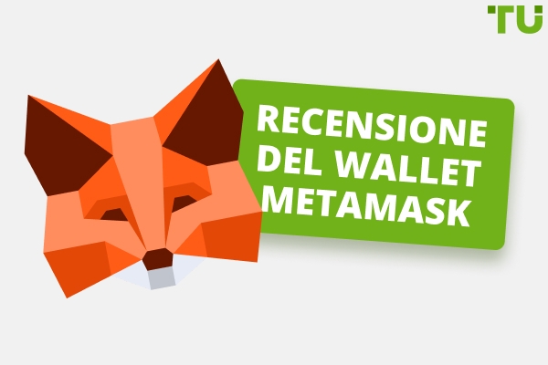 Recensione del wallet MetaMask 2026