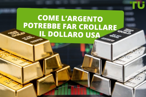 Potrebbe l'argento far crollare il dollaro – Una short squeeze minaccia USD