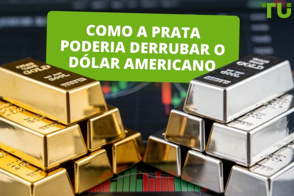 Poderia a prata colapsar o dólar – Uma pressão de venda ameaça o USD