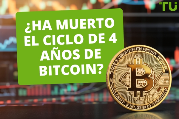 ¿Ha muerto el ciclo de 4 años de Bitcoin?