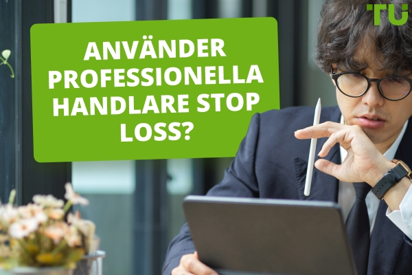 Använder professionella handlare stop loss?