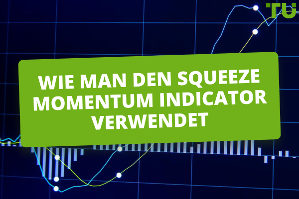 Wie handeln Sie mit dem Squeeze Momentum Indikator?