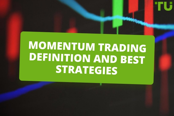 What Is Momentum Trading – A Full Guide For Beginners