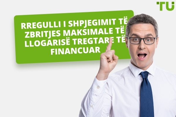Rregulli i Tërheqjes Maksimale për Llogarinë e Tregtimit të Financuar i Shpjeguar