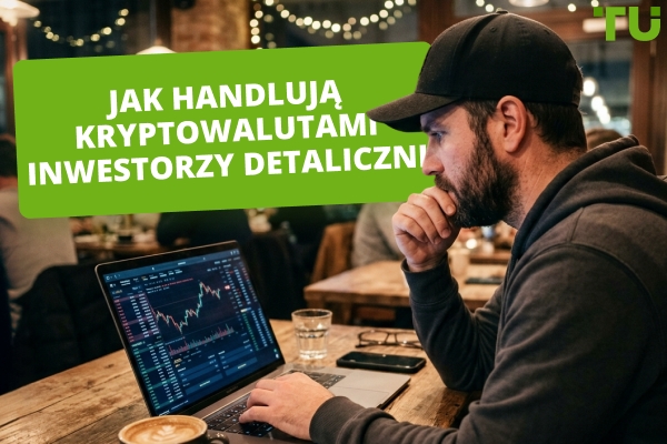 Jak inwestorzy detaliczni faktycznie handlują kryptowalutami: badania 2026