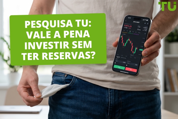 Você deve investir sem um fundo de emergência? Pesquisa TU 