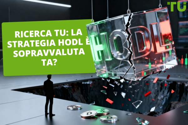 La strategia HODL è sopravvalutata | Tutto quello che devi sapere