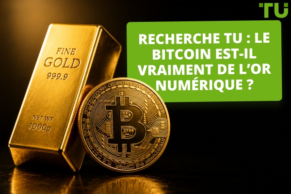 Bitcoin : or numérique ou actif spéculatif ? | TU Research