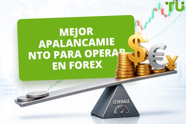 Mejor apalancamiento para operar en Forex