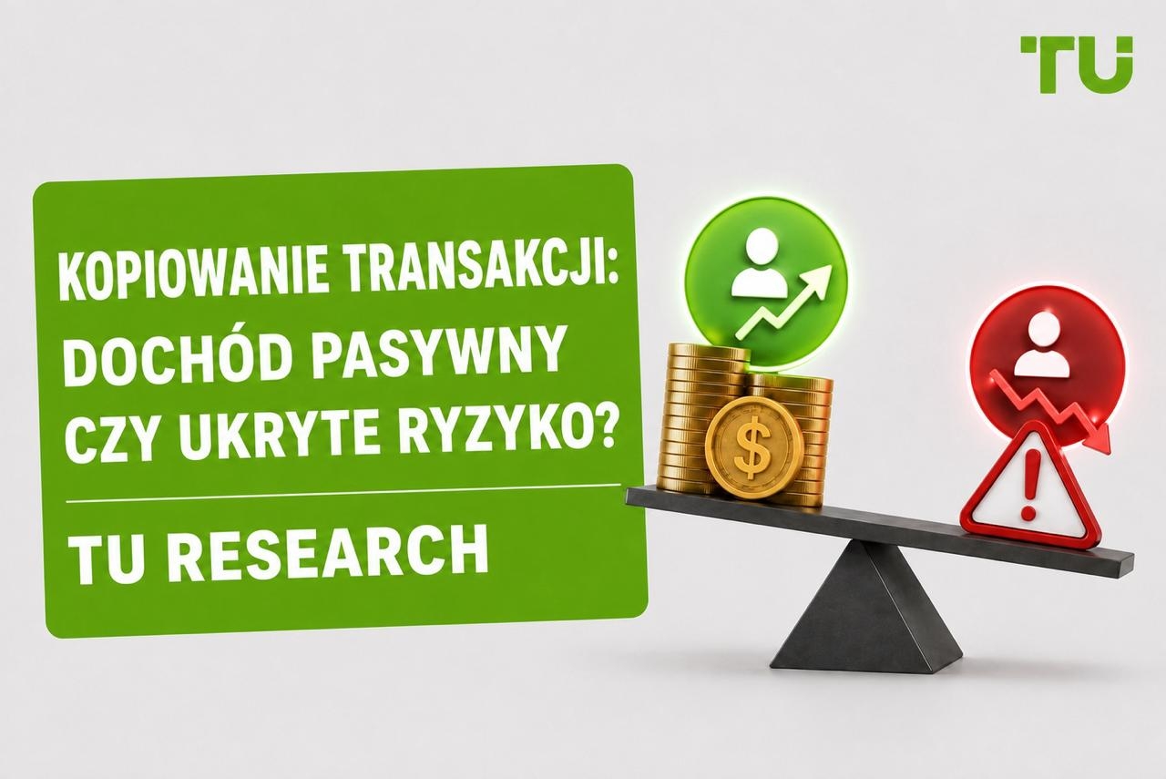 Copy Trading: Inteligentne inwestowanie czy ukryte ryzyko? | TU Research