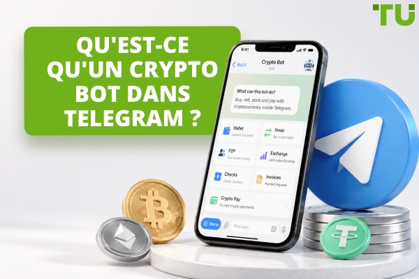 Qu'est-ce qu'un Crypto Bot (@CryptoBot)&nbsp;? Guide complet