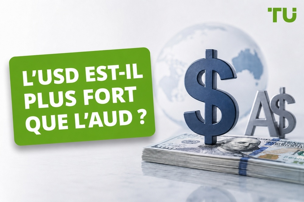Le dollar américain est-il plus fort que le dollar australien&nbsp;: guide complet