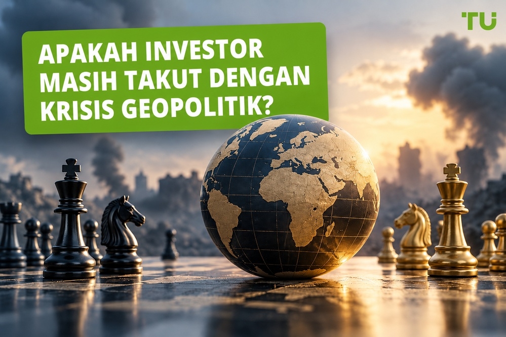 Bagaimana Investor Bereaksi terhadap Krisis Geopolitik? | Riset TU