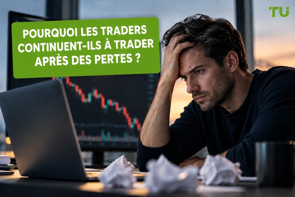 Pourquoi est-il difficile d’arrêter de trader après des pertes ? | Étude de TU 