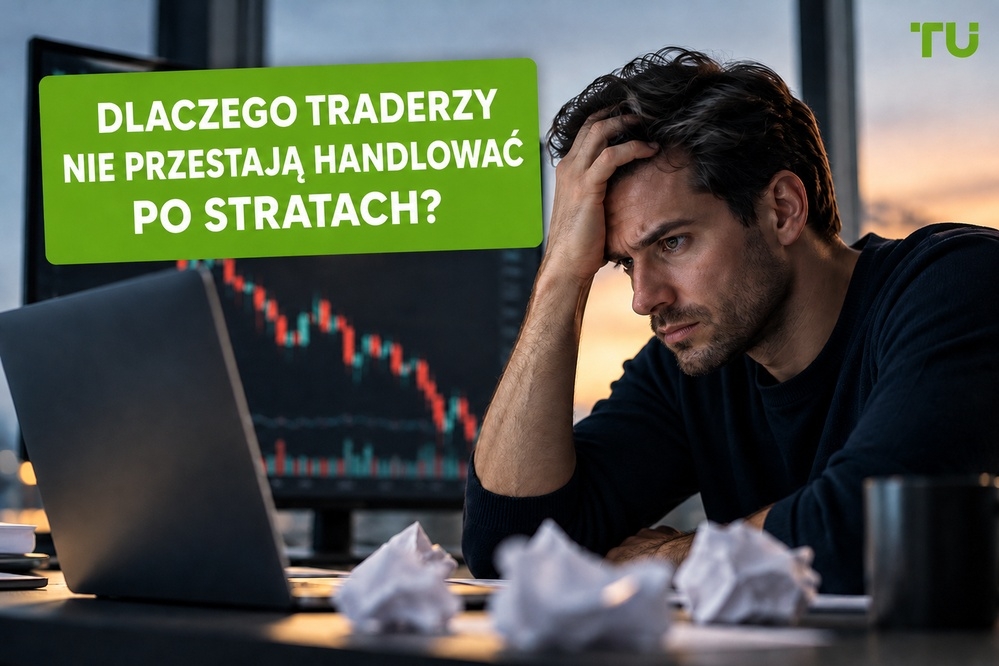 Dlaczego trudno przestać handlować po stratach? | Badanie TU 
