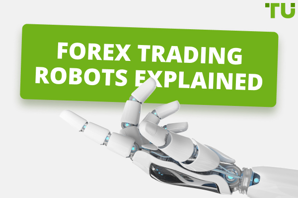 What are Forex Trading Bots? Do they really work? 