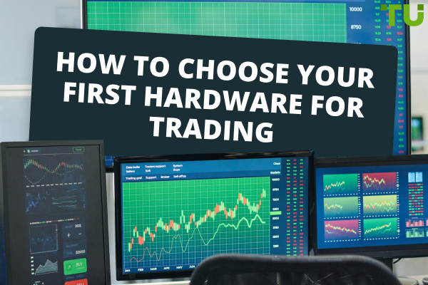 Hardware Trading Equipment For Beginners Explained