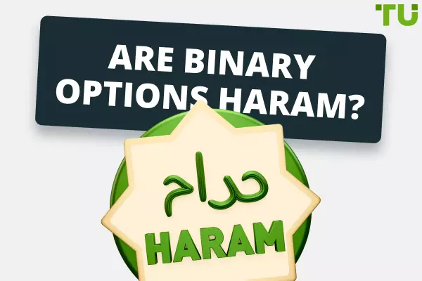 Is Binary Options Trading Halal or Haram?