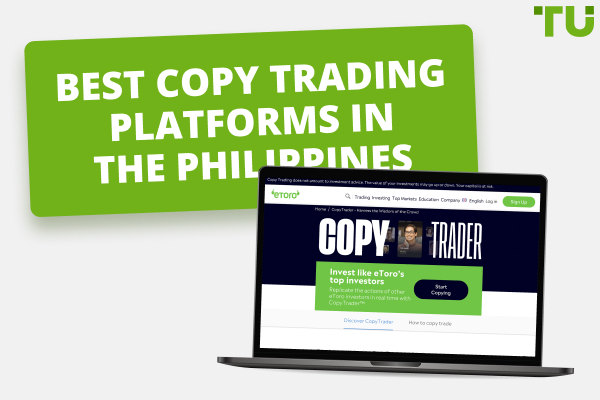 Copy Trading in the Philippines 2024 - Top 6 Platforms 