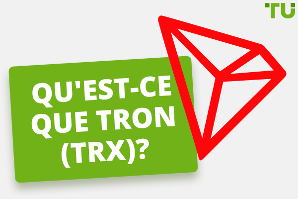 Qu'est-ce que Tron (TRX), et vaut-il la peine d'être acheté ?