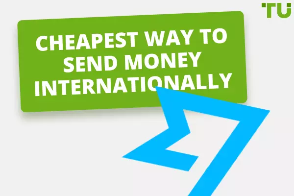Cheapest way to transfer money internationally (2024)