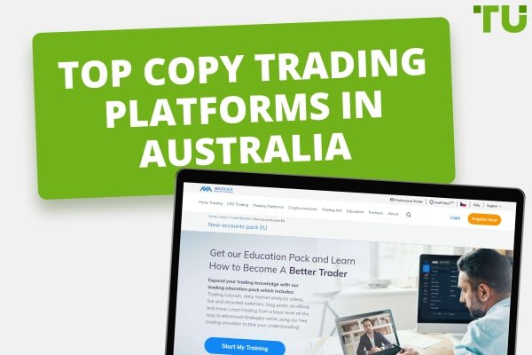 Top 5 Copy Trading in Australia 2023 Traders