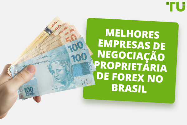 5 Melhores Empresas de Propaganda de Forex no Brasil - Traders Union