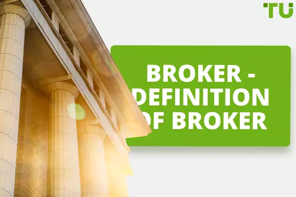 Broker Definition and the Primary Types of Brokerages