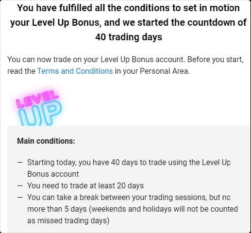 he broker will send you a confirmation email. Confirm and receive the no deposit bonus in the amount of $70