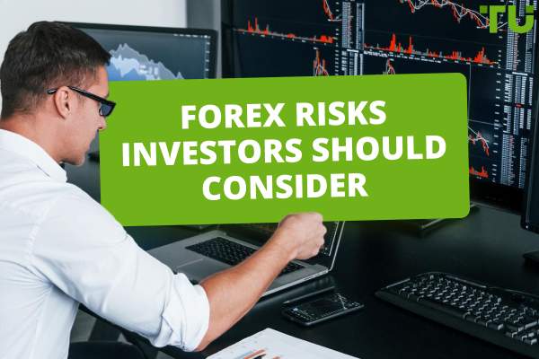 Forex Risks Investors Should Consider - Traders Union